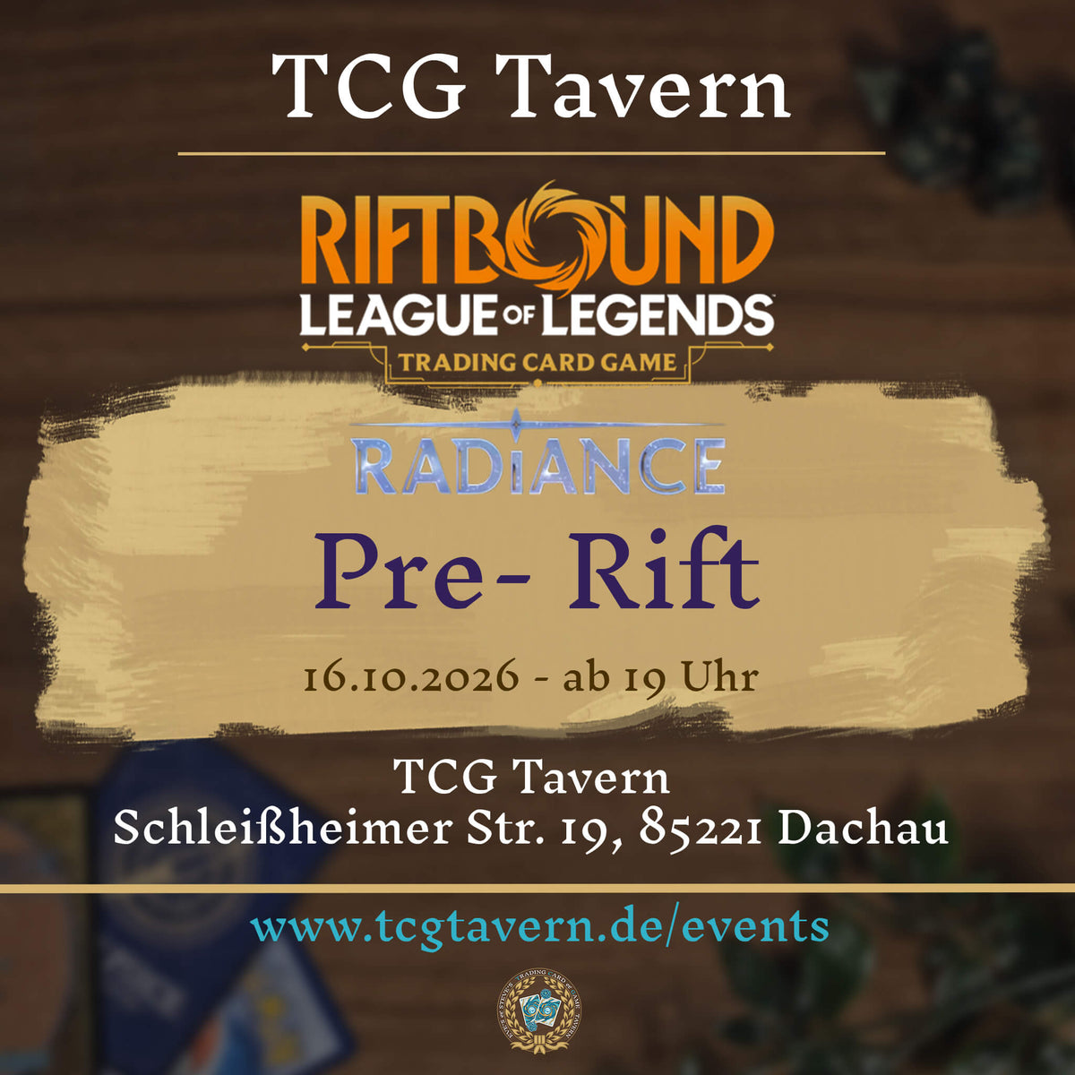 TCG Tavern Dachau Riftbound TCG "Radience" Pre-Rift 2026-10-16