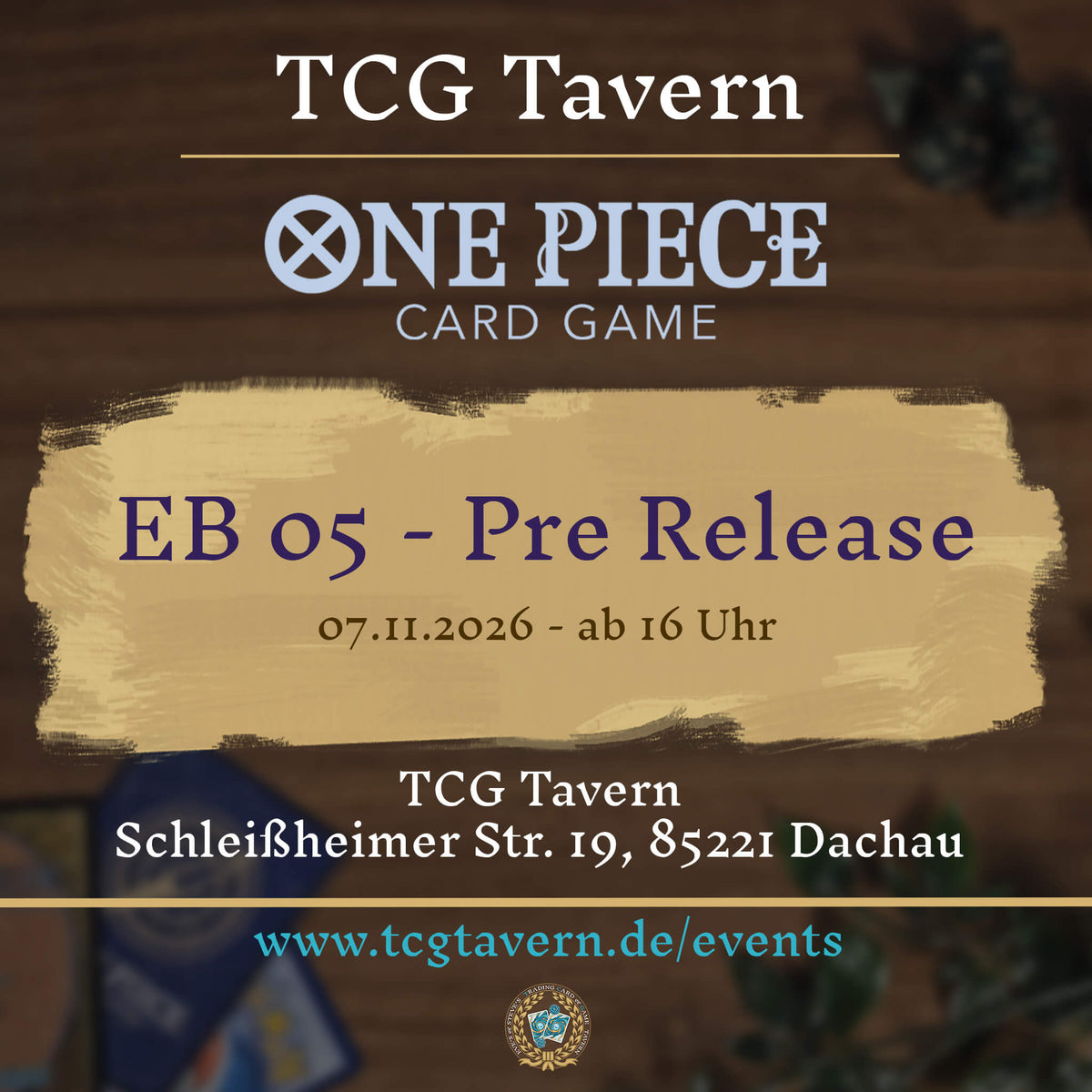 TCG Tavern Dachau One Piece EB05 Pre Release Event 2026-11-07